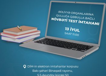 İyulun 13-də ədliyyə orqanlarına qulluğa qəbulla bağlı növbəti test imtahanı keçiriləcək