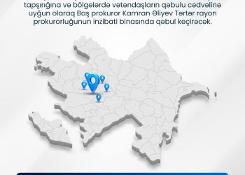 Aprelin 3-də Baş prokuror Tərtərdə vətəndaşları qəbul edəcək